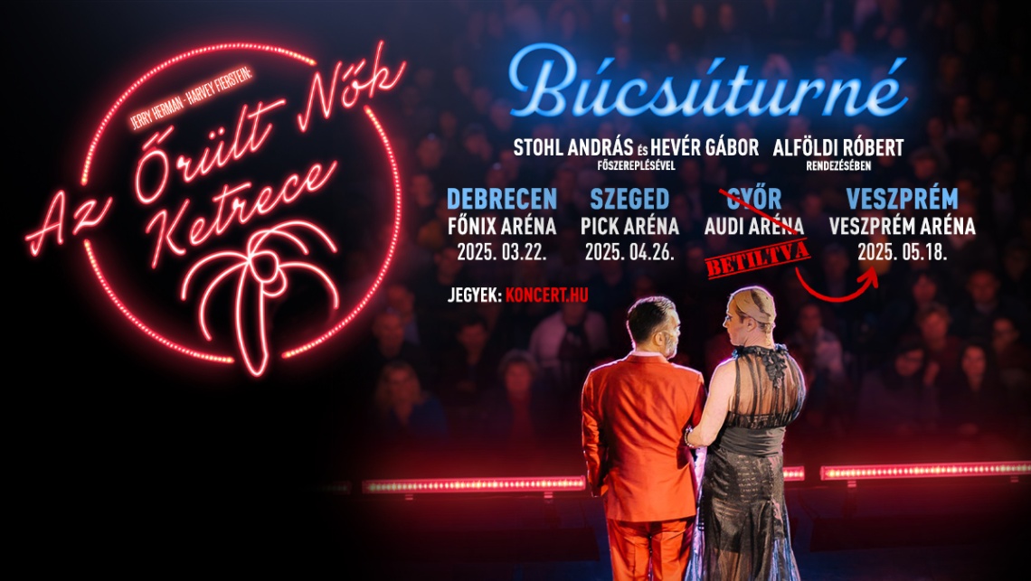 Az Őrült Nők Ketrece búcsúturné